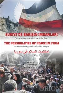 Suriye'de Barışın İmkanları-Nezir Akyeşilmen Suriye'de Barışın İmkanları-Nezir Akyeşilmen