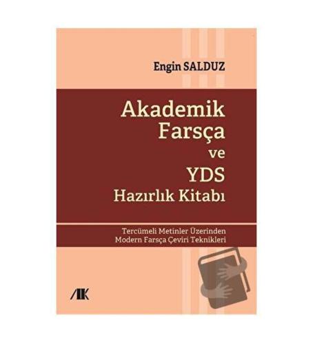 Akademik Farsça ve YDS Hazırlık Kitabı-Engin Salduz