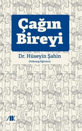 Çağın Bireyi-Hüseyin Şahin