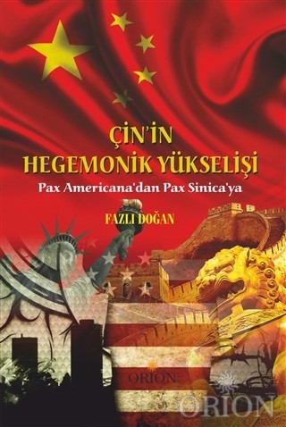 Çin'in Hegemonik Yükselişi-Fazlı Doğan