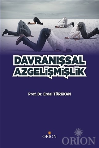 Davranışsal Azgelişmişlik-Erdal Türkkan