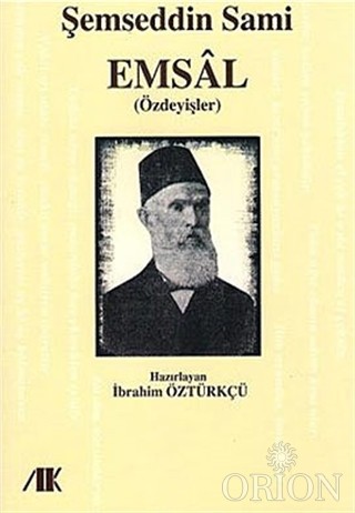 Emsal-Şemseddin Sami/İbrahim Öztürkçü