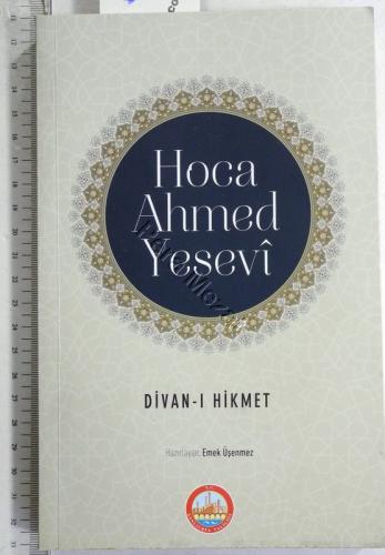 Hoca Ahmet Yesevi-Emek Üşenmez