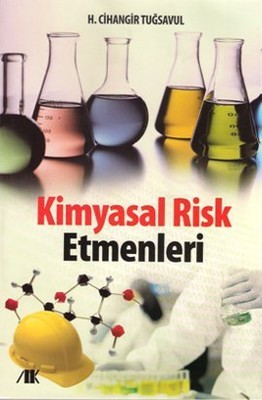 Kimyasal Risk Etmenleri-H. Cihangir Tuğsavul