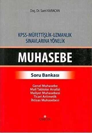 KPSS - Müfettişlik - Uzmanlık Sınavlarına Yönelik Muhasebe Soru Bankas