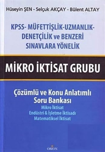 Mikro İktisat Grubu Çözümlü ve Konu Anlatımlı Soru Bankası-Hüseyin Şen