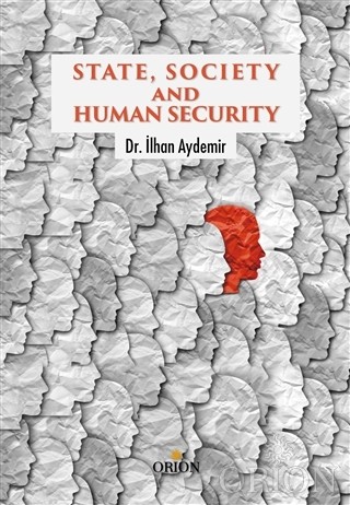 State, Society and Human Security - İlhan Aydemir